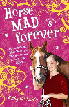HORSE MAD FOREVER