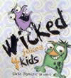 WICKED JOKES 4 KIDS!