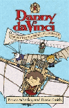 DANNY DA VINCI THE FLYING MACHINE OF LOMBARDY