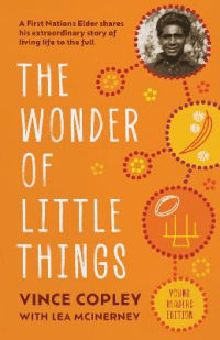 WONDER OF LITTLE THINGS: YOUNGER READERS' EDITION