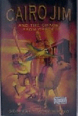 CAIRO JIM AND THE CHAOS FROM CRETE