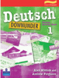 DEUTSCH DOWN UNDER 1 ACTIVITY BOOK