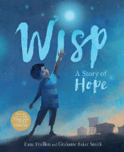 WISP: A STORY OF HOPE