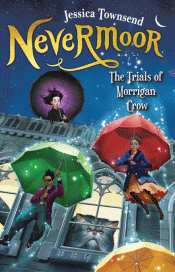 NEVERMOOR: TRIALS OF MORRIGAN CROW, THE