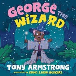 GEORGE THE WIZARD: LET YOUR MAGIC SHINE!