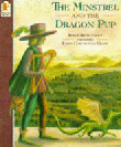 MINSTREL AND THE DRAGON PUP, THE