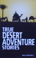TRUE DESERT ADVENTURE STORIES