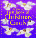 USBORNE FIRST BOOK OF CHRISTMAS CAROLS, THE