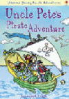 UNCLE PETE'S PIRATE ADVENTURE