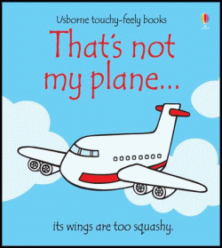 THAT'S NOT MY PLANE BOARD BOOK