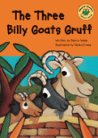 THREE BILLY GOATS GRUFF, THE