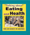 EATING AND HEALTH