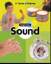 EXPLORING SOUND