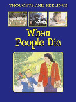 WHEN PEOPLE DIE