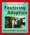 FOSTERING AND ADOPTION