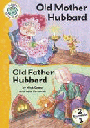 OLD MOTHER HUBBARD + OLD FATHER HUBBARD