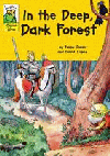 IN THE DEEP, DARK FOREST
