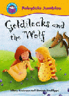 GOLDILOCKS AND THE WOLF