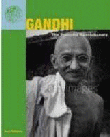 GANDHI THE PEACEFUL REVOLUTIONARY