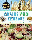 GRAINS AND CEREALS