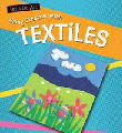 HAVING FUN WITH TEXTILES