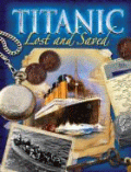 TITANIC: LOST AND SAVED