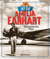 AMELIA EARHART: TRANSATLANTIC PILOT