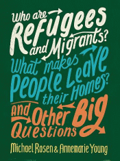 WHO ARE REFUGEES AND MIGRANTS?