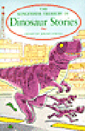 KINGFISHER TREASURY OF DINOSAUR STORIES, THE