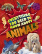 EVERYTHING YOU NEED TO KNOW ABOUT ANIMALS