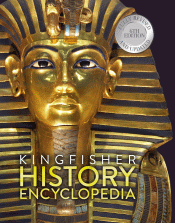 KINGFISHER HISTORY ENCYCLOPEDIA, THE
