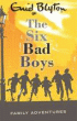 SIX BAD BOYS, THE