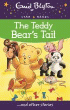 TEDDY BEAR'S TAIL AND OTHER STORIES, THE