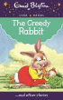 GREEDY RABBIT AND OTHER STORIES, THE