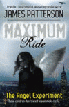 MAXIMUM RIDE: ANGEL EXPERIMENT, THE