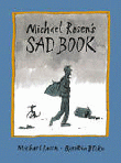 MICHAEL ROSEN'S SAD BOOK