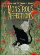MONSTROUS AFFECTIONS: AN ANTHOLOGY OF BEASTLY TALE