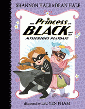 PRINCESS IN BLACK AND THE MYSTERIOUS PLAYDATE, THE
