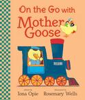 ON THE GO WITH MOTHER GOOSE BOARD BOOK