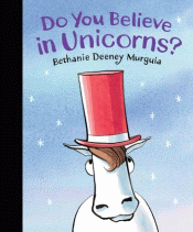 DO YOU BELIEVE IN UNICORNS?