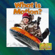 WHAT IS MOTION?