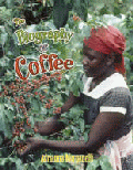 BIOGRAPHY OF COFFEE, THE