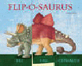 FLIP-O-SAURUS