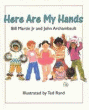 HERE ARE MY HANDS BIG BOOK