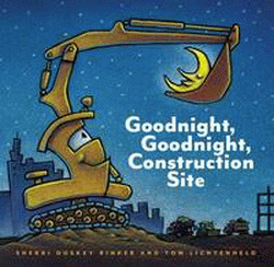 GOODNIGHT, GOODNIGHT, CONSTRUCTION SITE