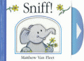 SNIFF! BOARD BOOK