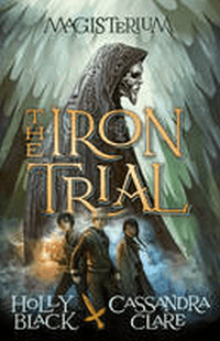 IRON TRIAL, THE