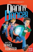 DANNY DANGER AND THE SPACE TWISTER