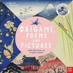 ORIGAMI, POEMS AND PICTURES