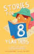 STORIES FOR 8 YEAR OLDS